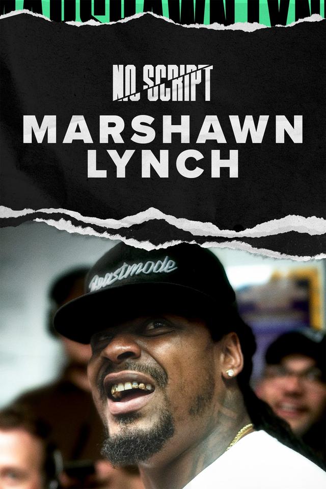 No Script With Marshawn Lynch