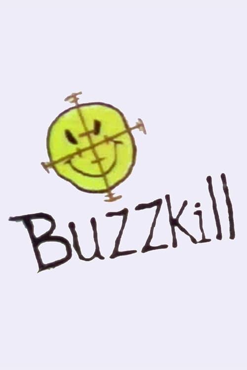 Buzzkill